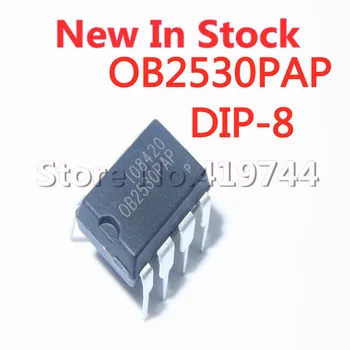 5 бр./лот OB2530PAP OB2530 DIP-8 на чип за управление на захранването в наличност НОВА оригинална чип