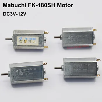 Mabuchi FK-180SH-13963/14170/14180/17140 Микро 20 мм електрически двигател за постоянен ток, 6 7,4 В 9, В 12 Високоскоростен мини 180 Мотор за играчка модел автомобил