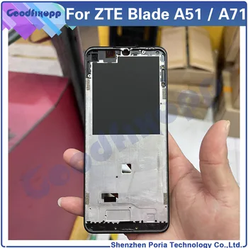 За ZTE Blade A51 A71 A7030 средната плоча корпус такса LCD дисплей поддръжка на Средната предна панел рамка на Предната рамка Ремонт, Смяна на части